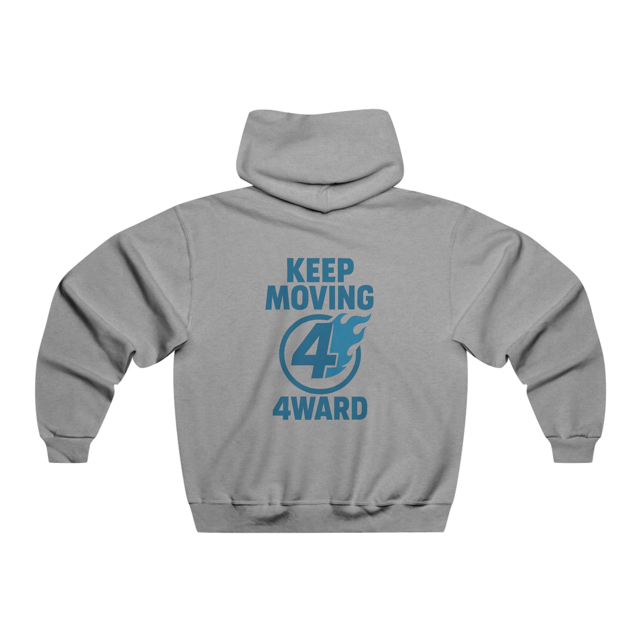 Keep Moving 4ward Hoodie — Motivational Grey Pullover with "Keep Moving 4Ward" Design