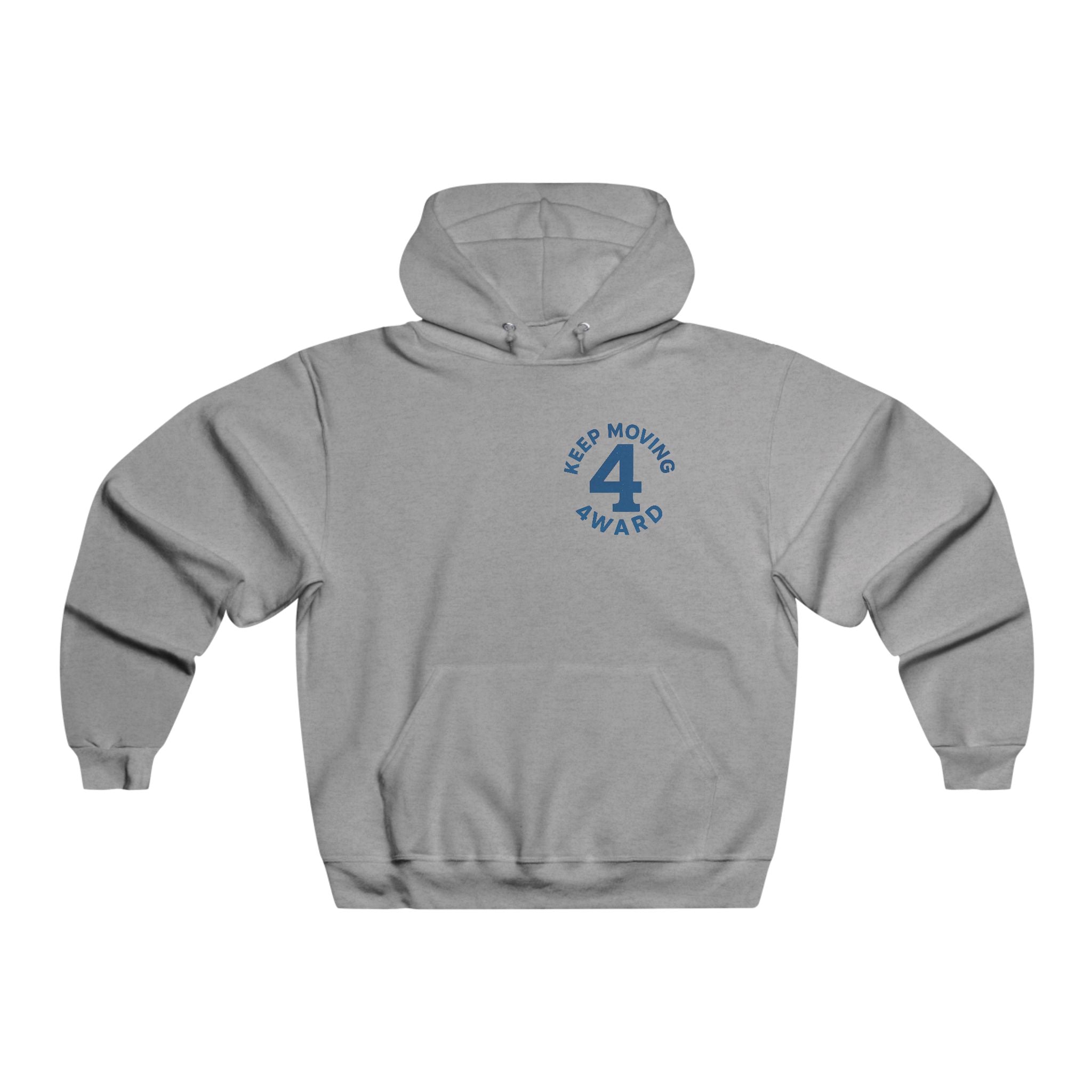 Keep Moving 4ward Hoodie — Motivational Grey Pullover with "Keep Moving 4Ward" Design