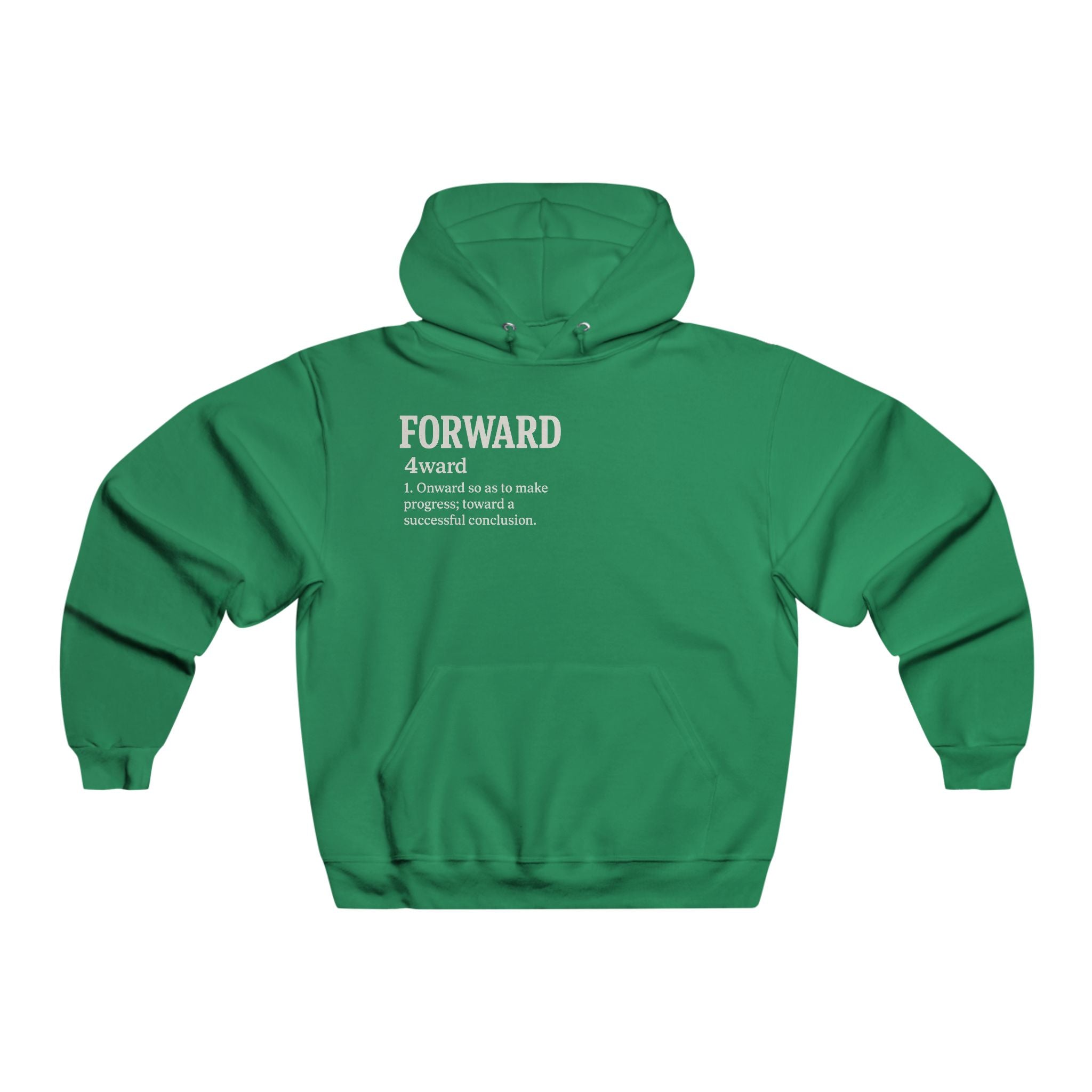 "Definition" Keep Moving 4ward Motivational Hoodie