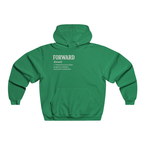 "Definition" Keep Moving 4ward Motivational Hoodie
