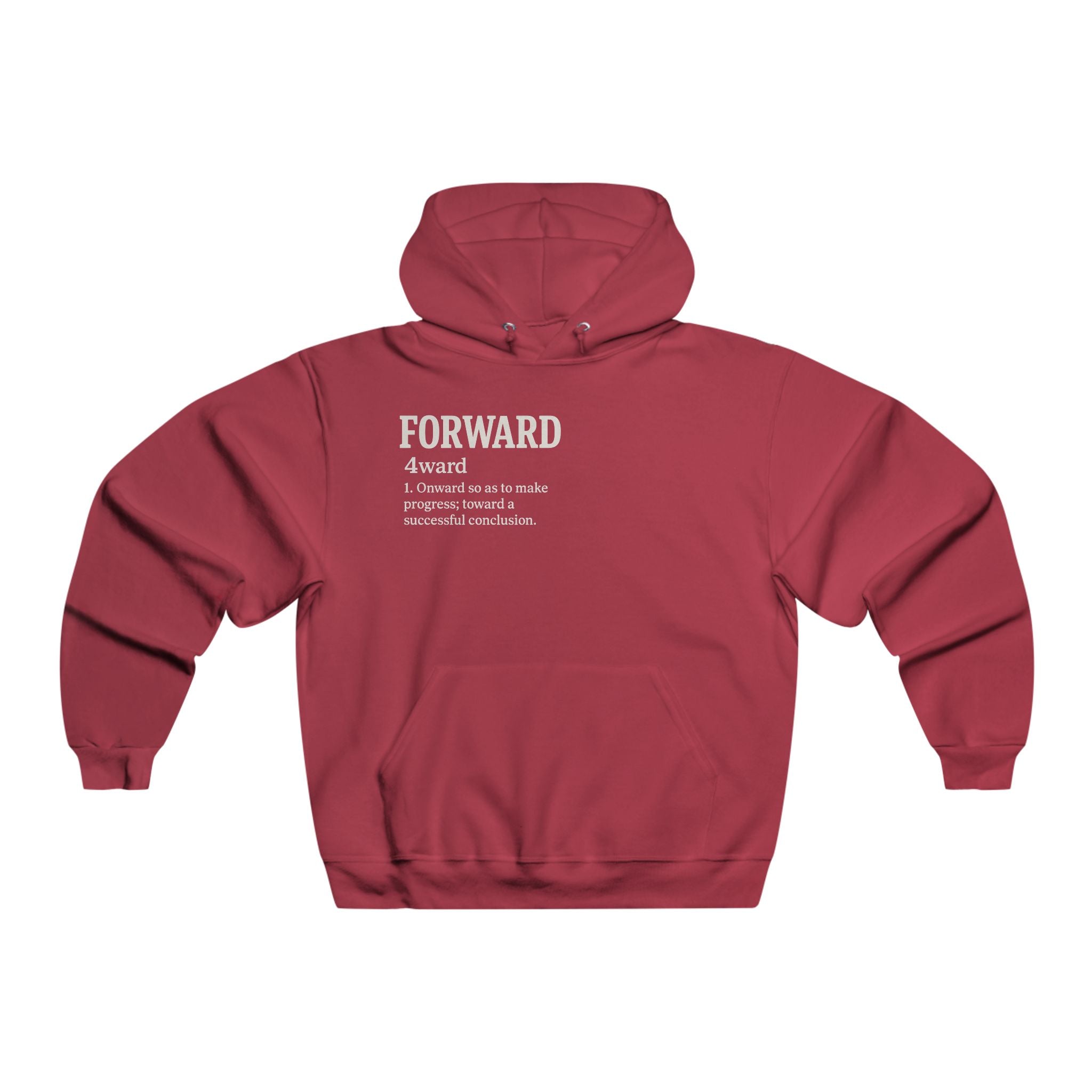 "Definition" Keep Moving 4ward Motivational Hoodie
